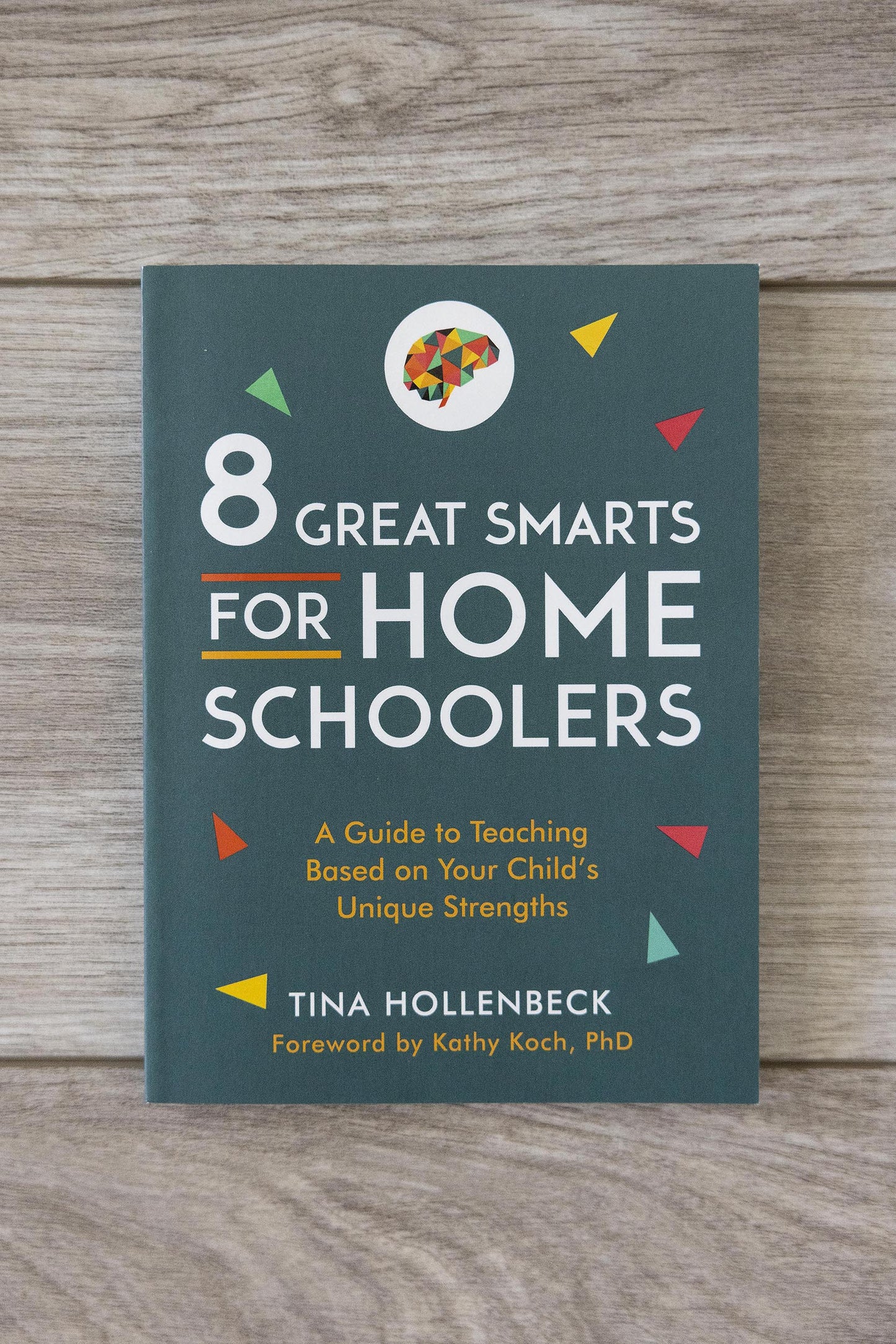 8 Great Smarts for Homeschoolers