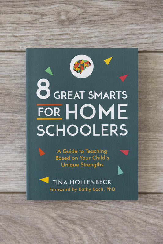 8 Great Smarts for Homeschoolers