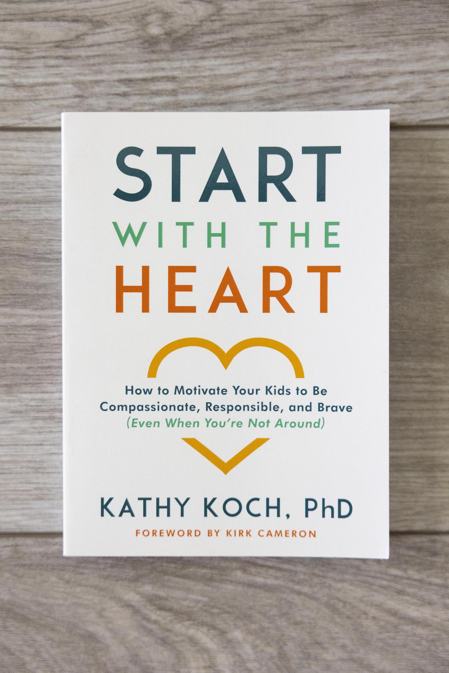 Start with the Heart