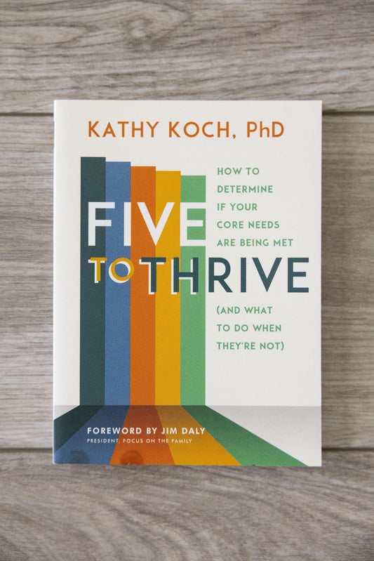 007 - Five to Thrive